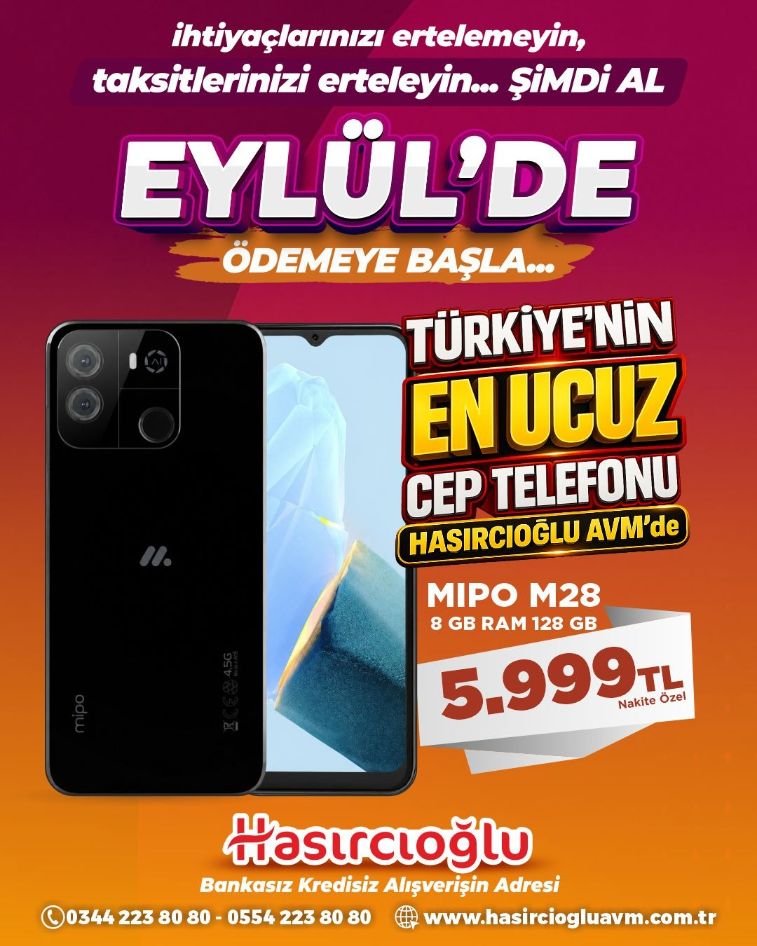 TÜRKİYE'NİN EN UCUZ CEP TELEFONU HASIRCIOĞLU AVM'de ΜΙΡΟ M28 8 GB RAM 128 GB